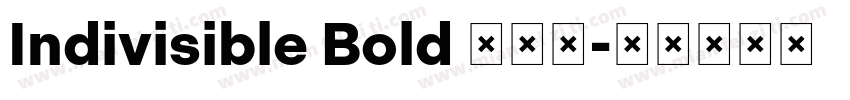 Indivisible Bold 字体下字体转换